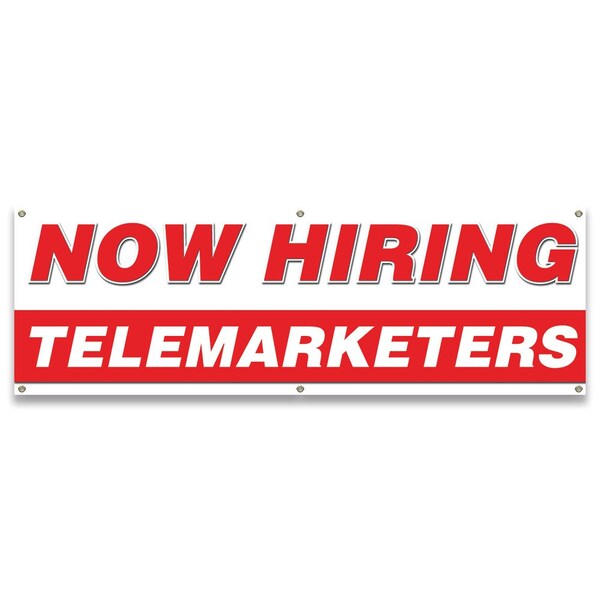 Now Hiring Telemarketers Banner Apply Inside Accepting Application Single Sided